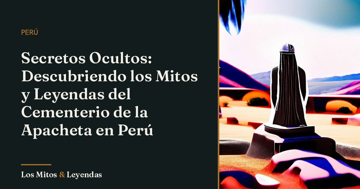 Mitos y Leyendas de la Apacheta Buena Salud y Buen Arrjbo