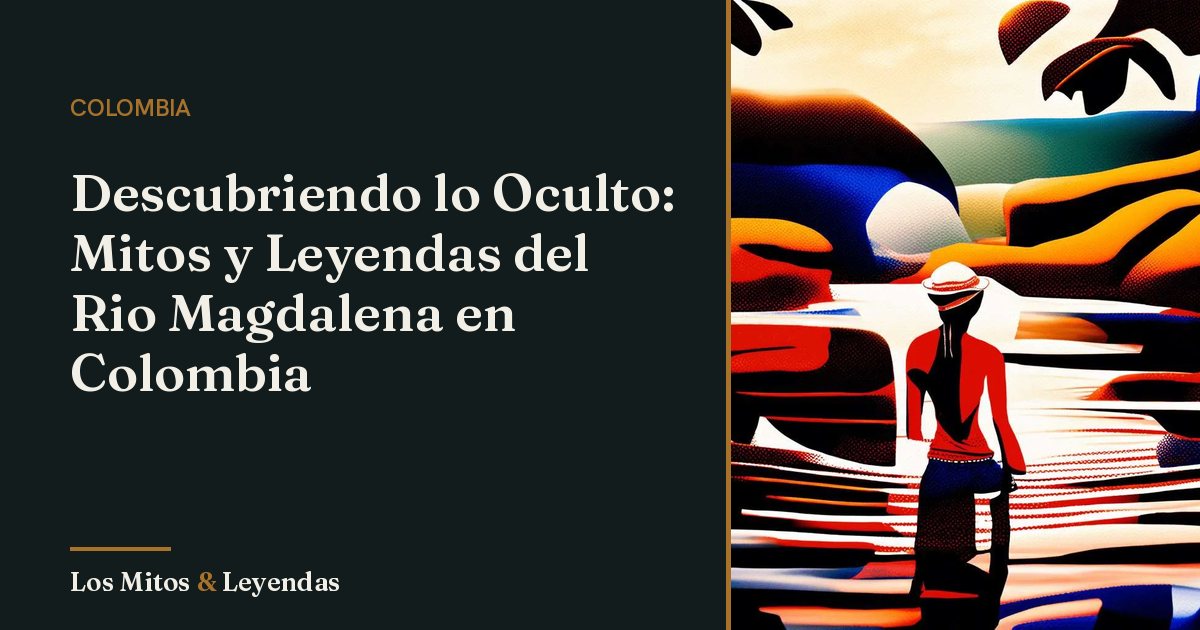 Libros Rio Magdalena La Vieja Candela: Mito del Río Magdalena